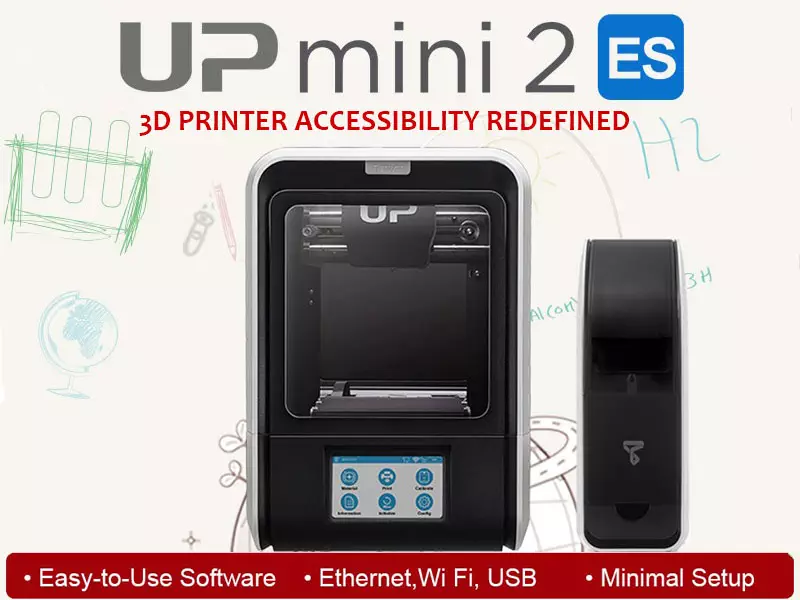 UP mini 2 ES – 3D Printer Accessibility Redefined
